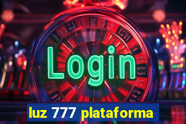 luz 777 plataforma